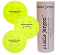 pickle jargon™ Pickleball Balls (nobody puts baby in a corner)