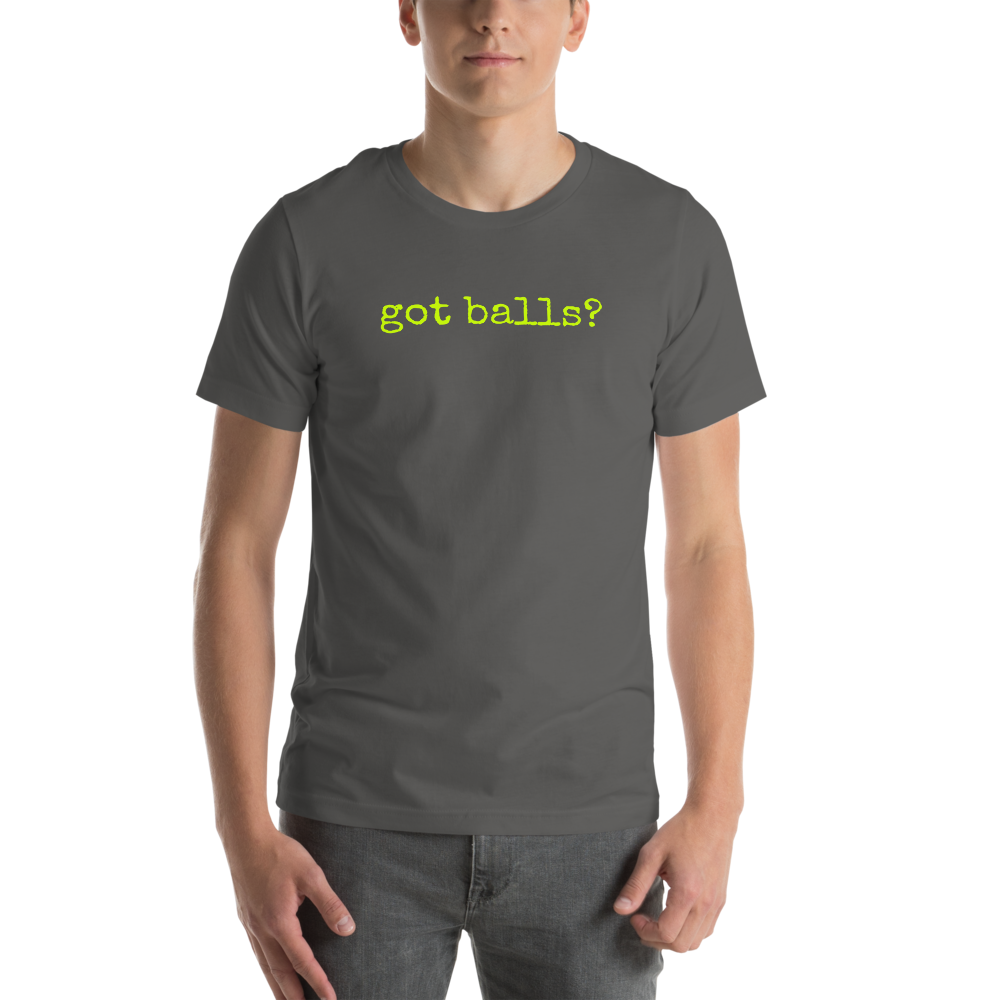 Official pickle jargon "got balls?" T-Shirt